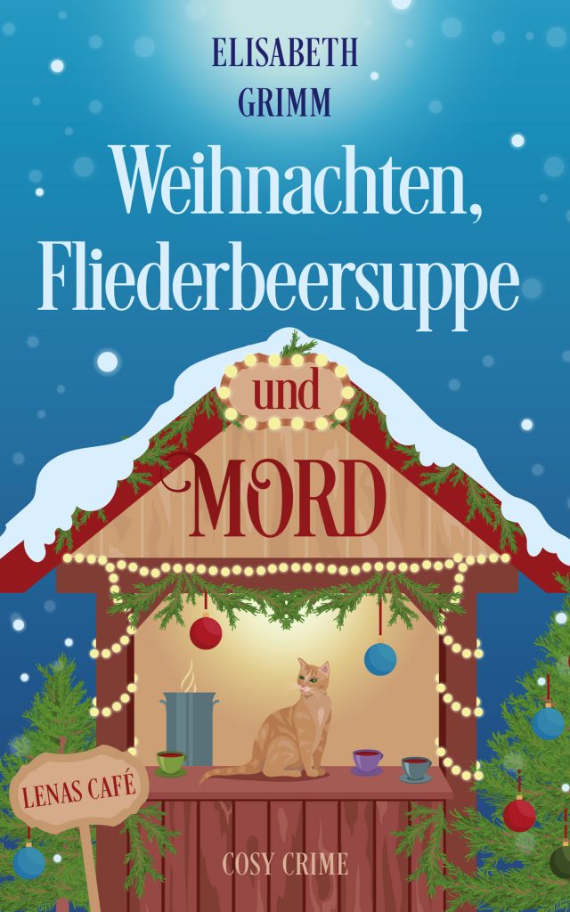 Buchcover des Krimis Weihnachten, Fliederbeersuppe und Mord
